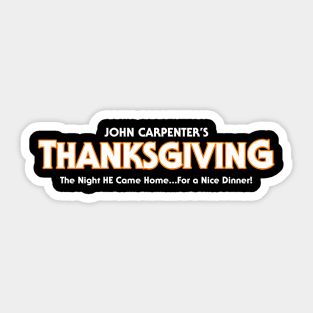 John Carpenter's THANKSGIVING - Halloween Parody Sticker